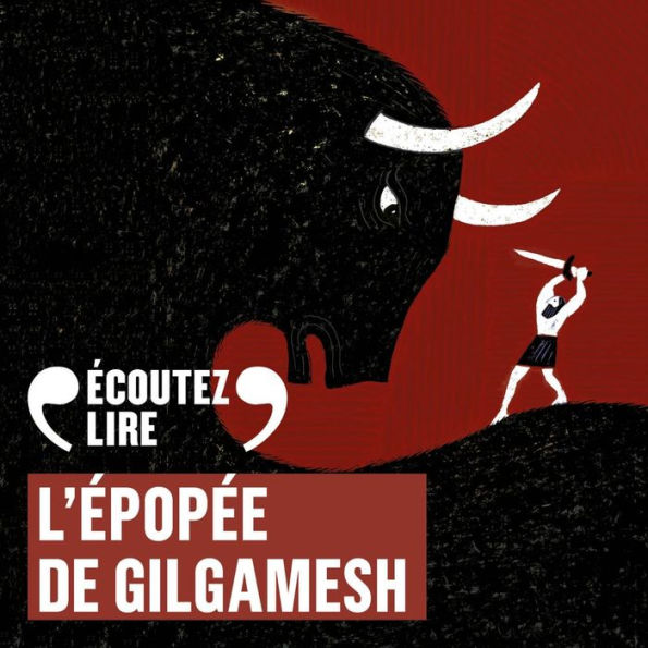 L'épopée de Gilgamesh