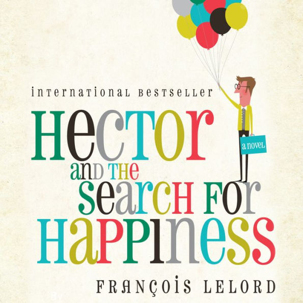 Hector and the Search for Happiness