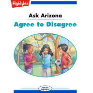 Agree to Disagree: Ask Arizona