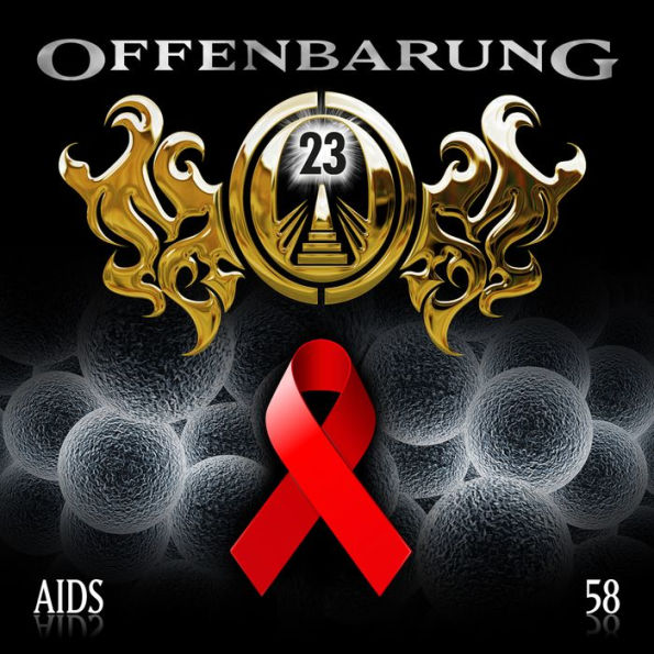 Offenbarung 23, Folge 58: AIDS