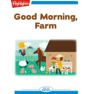 Good Morning, Farm