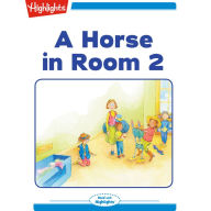 A Horse in Room 2