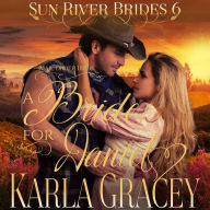 Mail Order Bride - A Bride for Daniel: Sweet Clean Inspirational Frontier Historical Western Romance