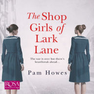 The Shop Girls of Lark Lane: Lark Lane, Book 2