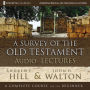 A Survey of the Old Testament