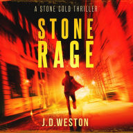 Stone Rage: A Stone Cold Thriller