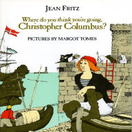 Where Do You Think You're Going, Christopher Columbus?