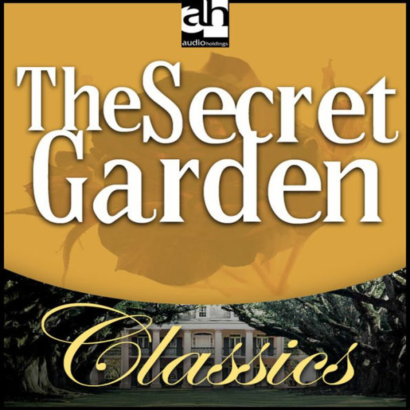 The Secret Garden (Abridged)