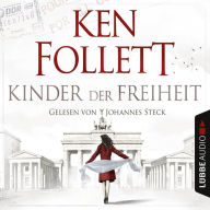 Kinder der Freiheit (Gekürzt) (Abridged)