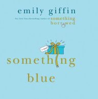 Something Blue: A Novel