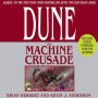 Dune: The Machine Crusade (Legends of Dune Series #2)