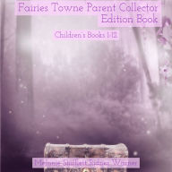 Fairies Towne: Parent Collector Edition Book : Children's Books 1-12