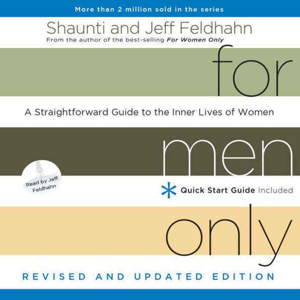 For Men Only, Revised and Updated Edition : A Straightforward Guide to the Inner Lives of Women