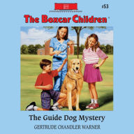 The Guide Dog Mystery (The Boxcar Children Series #53)