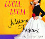 Lucia, Lucia: A Novel