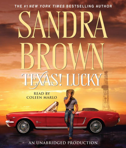 Texas! Lucky: Texas! Trilogy