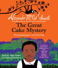 The Great Cake Mystery: Precious Ramotswe's Very First Case