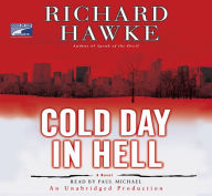 Cold Day in Hell: A Novel