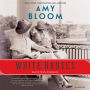 White Houses: A Novel