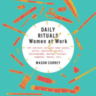 Daily Rituals: Women at Work