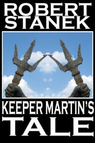 Keeper Martin's Tale