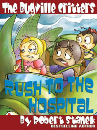 Rush to the Hospital