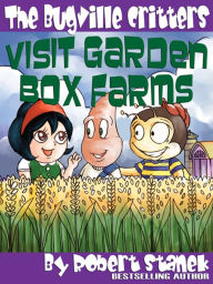 Visit Garden Box Farms