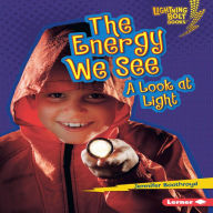 The Energy We See : A Look at Light