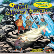 The Hunt for Hidden Treasure : A Mystery about Rocks