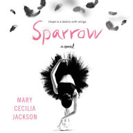 Sparrow: A Novel