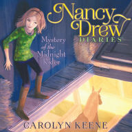 Mystery of the Midnight Rider (Nancy Drew Diaries Series #3)