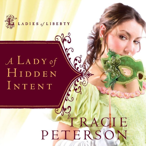 A Lady of Hidden Intent (Abridged)