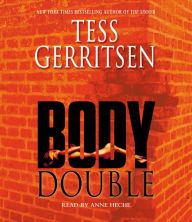 Body Double (Rizzoli and Isles Series #4)