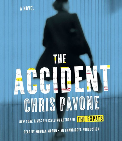 The Accident: A Novel