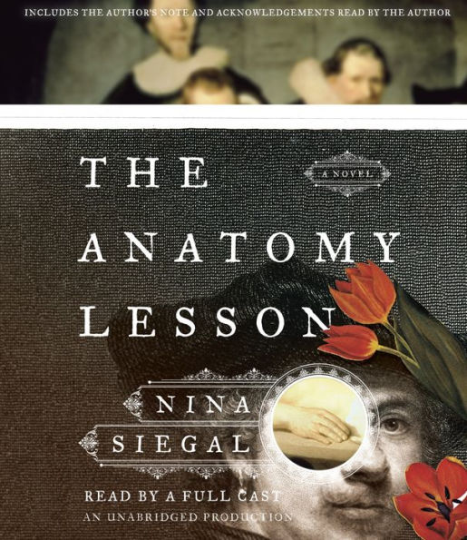 The Anatomy Lesson: A Novel