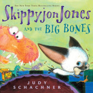 Skippyjon Jones and the Big Bones