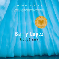 Arctic Dreams: National Book Award Winner