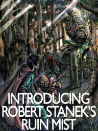 Introducing Robert Stanek's Ruin Mist : In the Service of Dragons