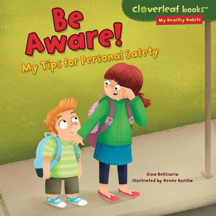 Be Aware!: My Tips for Personal Safety