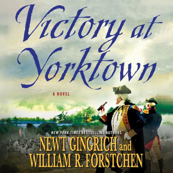 Victory at Yorktown: A Novel