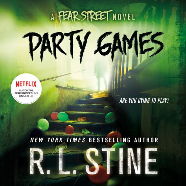 Party Games: A Fear Street Novel