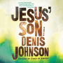 Jesus' Son: Stories