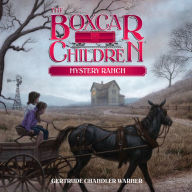 Mystery Ranch (The Boxcar Children Series #4)