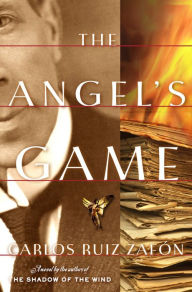 The Angel's Game: A Novel