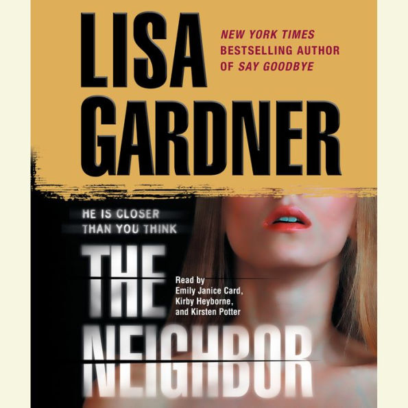 The Neighbor (Detective D. D. Warren Series #3)