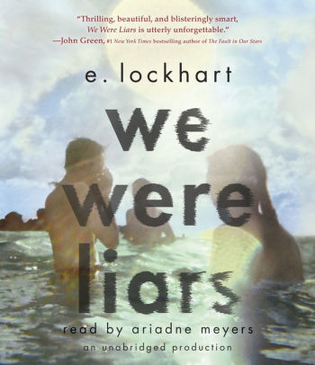 Title: We Were Liars, Author: E. Lockhart, Ariadne Meyers