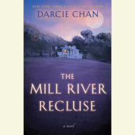 The Mill River Recluse: A Novel