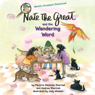 Nate the Great and the Wandering Word