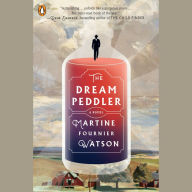 The Dream Peddler: A Novel