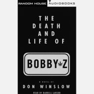 The Death and Life of Bobby Z: A Novel (Abridged)